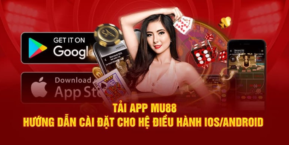 Một số anh em cược thủ lưu ý cần nhớ khi tải app Mu88 